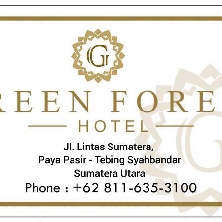 Green Forest Hotel Tebing Tinggi Exterior photo